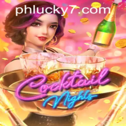 Discover the Thrills of CocktailNights at PHLUCK7.COM