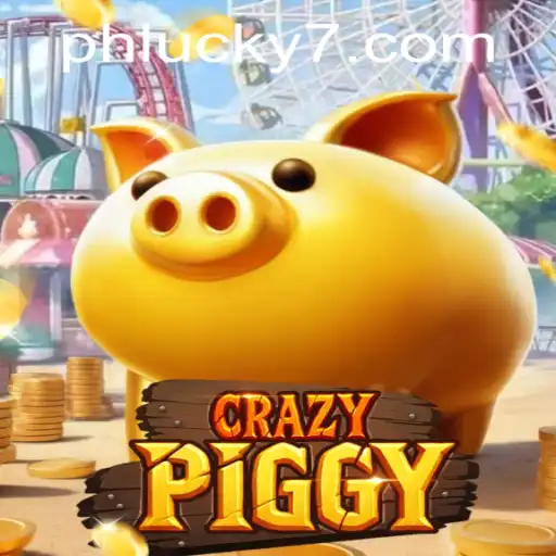 Unveiling CrazyPiggy: An Exciting New Game Experience at PHLUCK7.COM