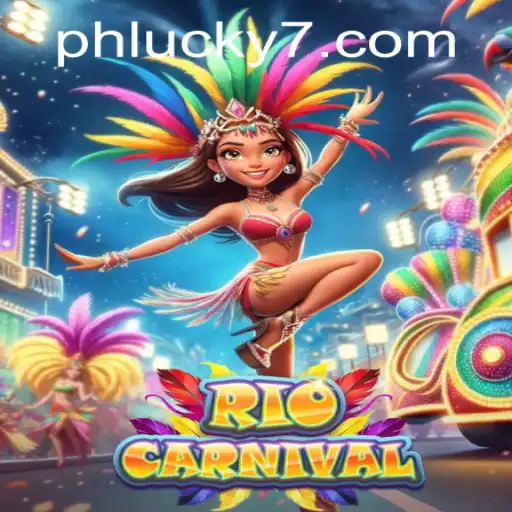 Exploring RioCarnival: A Dynamic Gaming Experience at PHLUCK7.COM